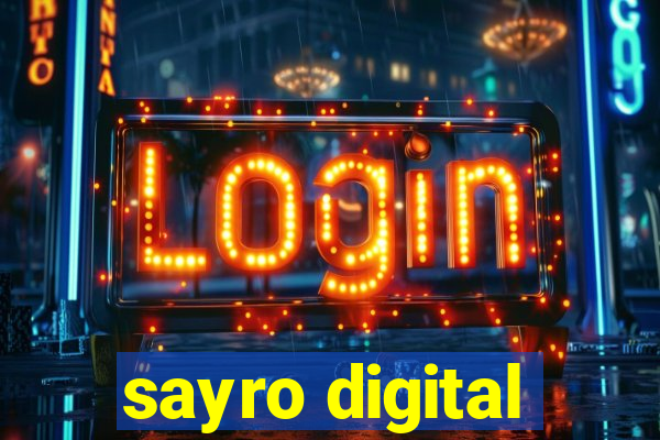 sayro digital